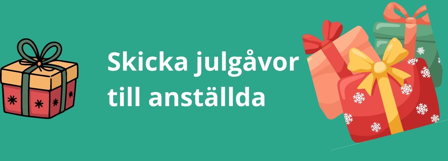 Paket och texten Skicka julgåvor till anställda